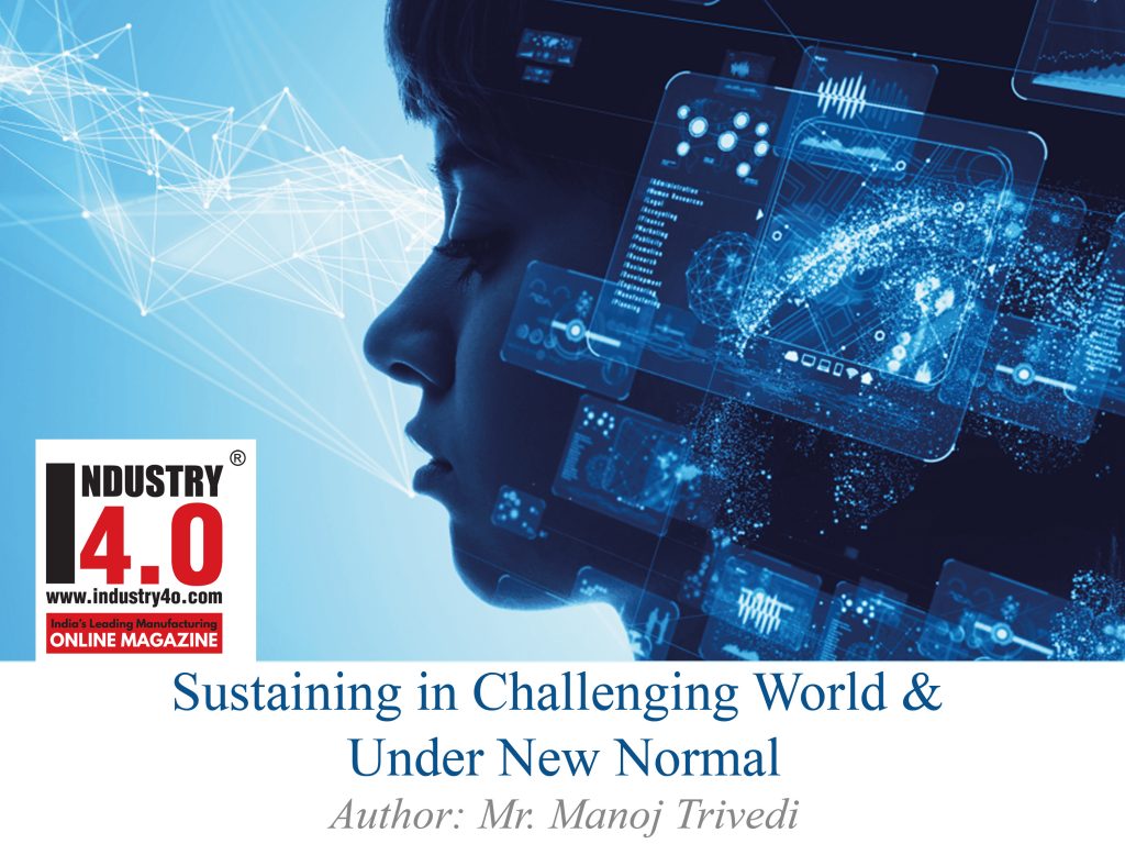 sustaining in challenging world & under new normal