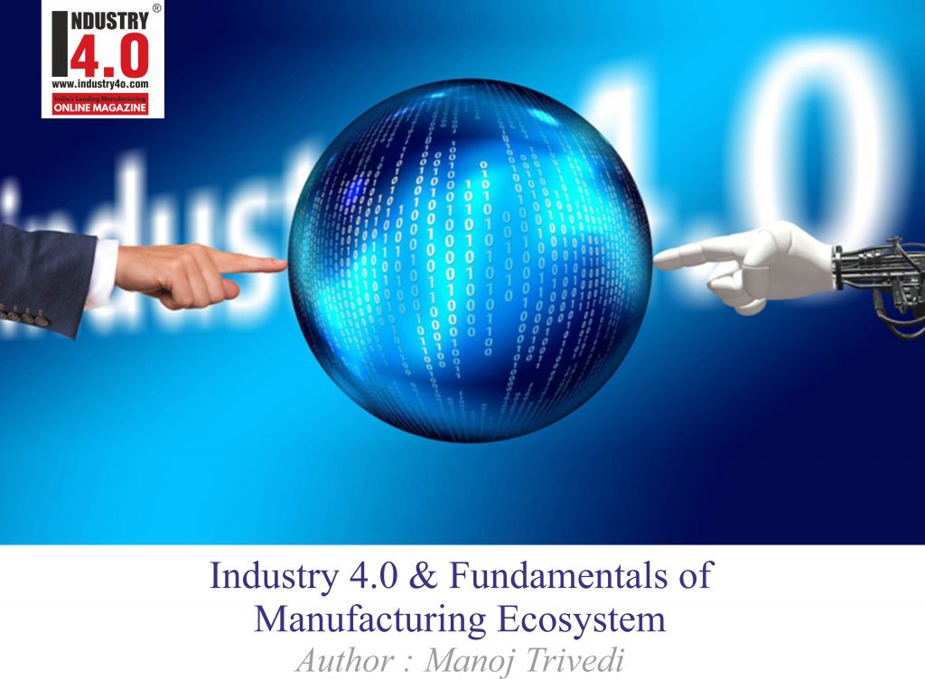 industry4.0 & fundamentals of manufacturing ecosystems