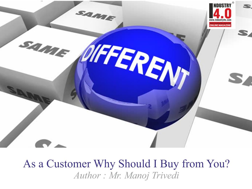 as a customer why should I buy from you?