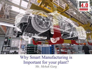 Why Smart Manufacturing is important for your plant?