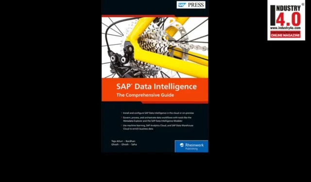 SAP Data Intelligence – The Comprehensive Guide : A Synopsis SAP Data