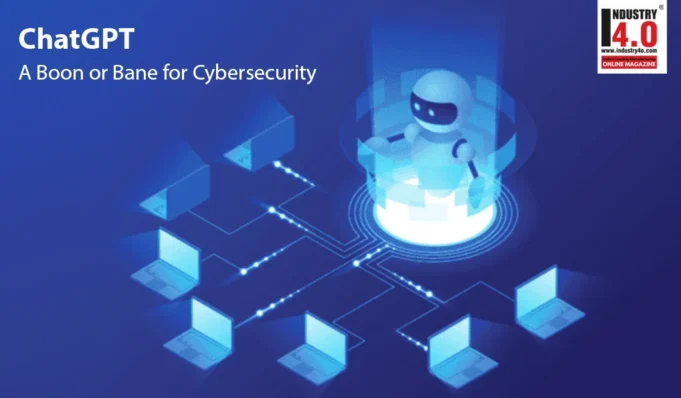 How ChatGPT is changing the face of Cybersecurity