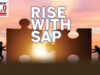 Rise with SAP – Series #2 RISE with SAP