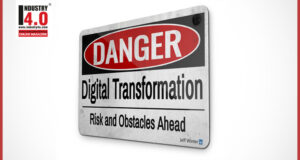 Digital Transformation Risk and Obstacles Ahead industry4o.com