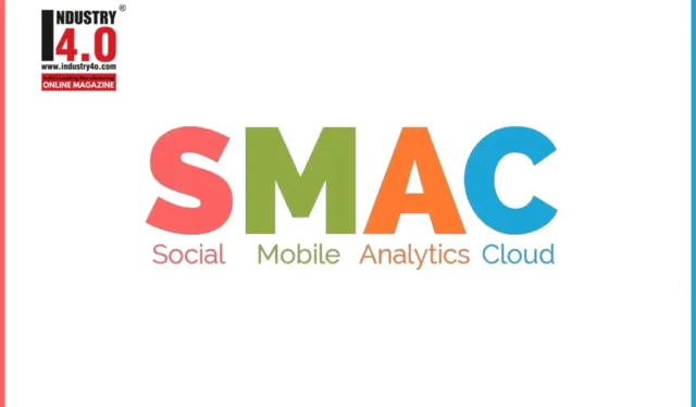 Digital Manufacturing through SMAC
