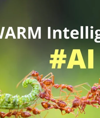 Swarm Intelligence in Collective Decision-Making & Problem-Solving Swarm Intelligence