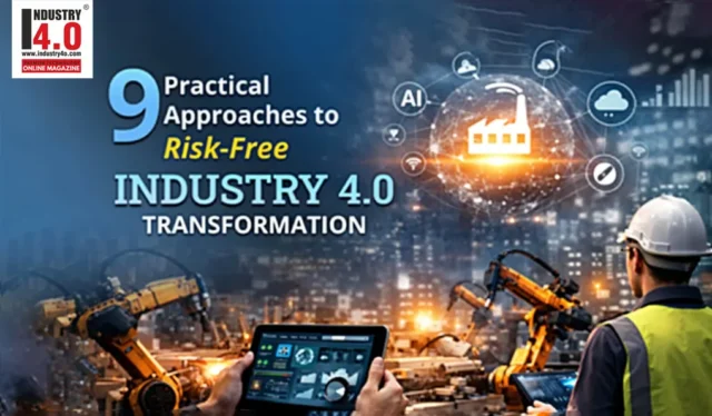Industry 4.0 Transformation Industry 4.0 Transformation