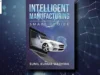 Intelligent Manufacturing – Smart Choice Intelligent Manufacturing