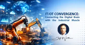 IT/OT Convergence is Not One Thing IT/OT Convergence is Not One Thing