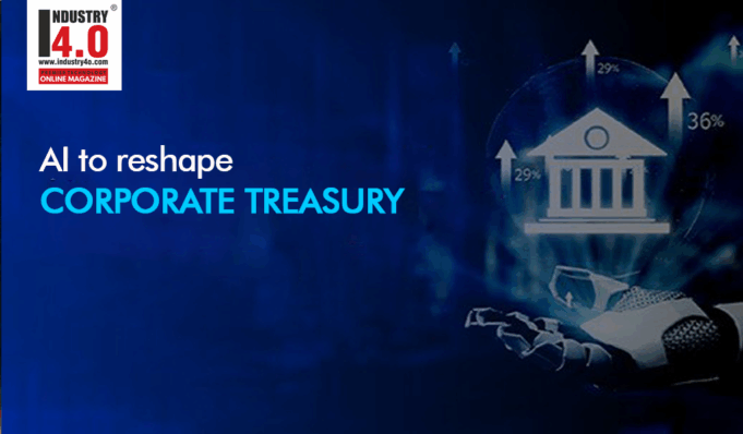 AI to Reshape Corporate Treasury AI to reshape corporate treasury